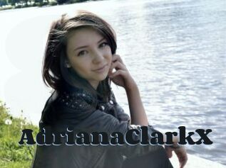 AdrianaClarkX