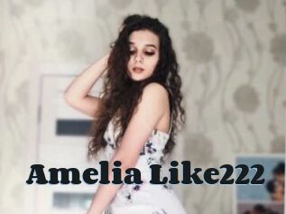 Amelia_Like222