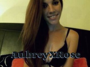 AubreyXRose