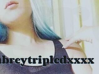 Aubreytripledxxxx