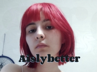 Aislybetter