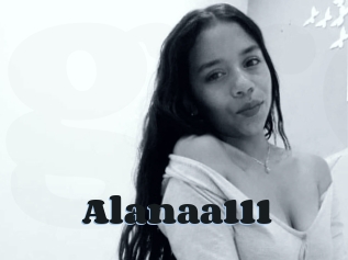 Alanaa111