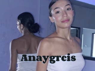 Anaygreis