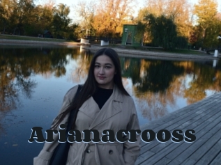 Arianacrooss