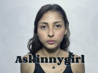 Askinnygirl