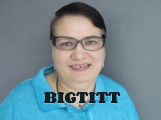 BIGTITT