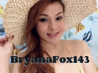 BryanaFox143