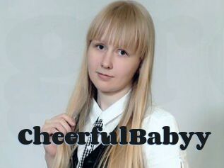 CheerfulBabyy