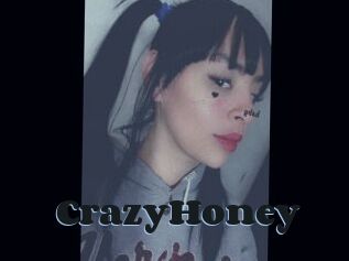 CrazyHoney