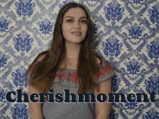 Cherishmoment
