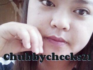 Chubbycheeks21