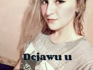 Dejawu_u