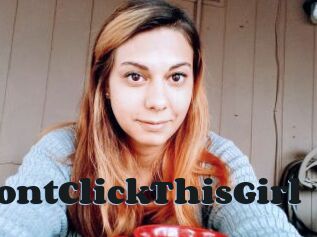 DontClickThisGirl