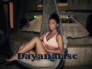 Dayanarise