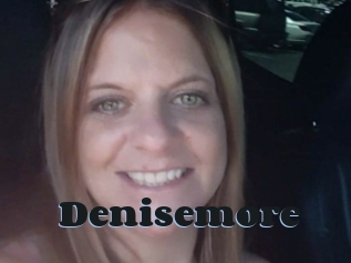 Denisemore