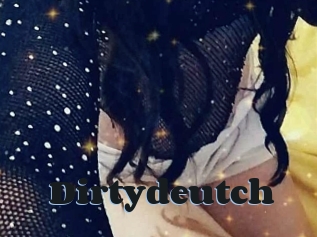 Dirtydeutch