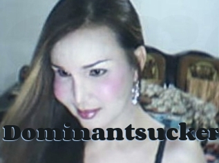 Dominantsucker