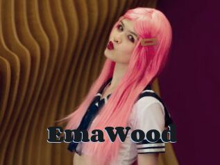 EmaWood