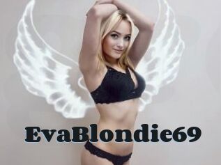 EvaBlondie69