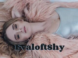 EvaloftShy