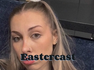 Eastercast