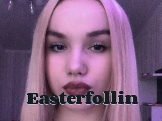 Easterfollin