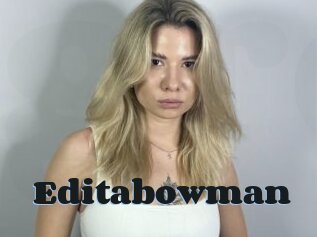 Editabowman