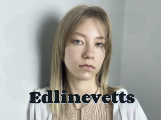 Edlinevetts