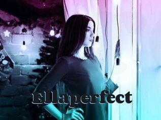 Ellaperfect