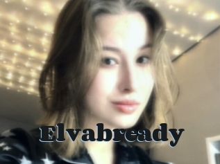 Elvabready