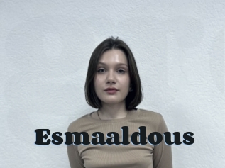 Esmaaldous