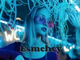 Esmehey