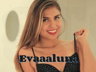 Evaaaluna