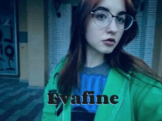 Evafine