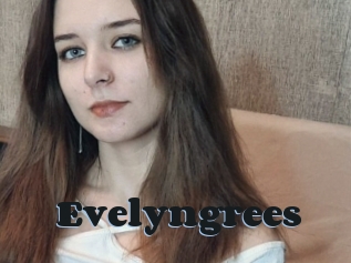 Evelyngrees