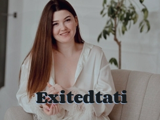 Exitedtati