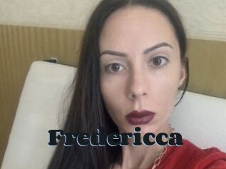 Fredericca