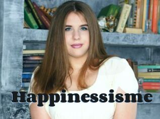 Happinessisme