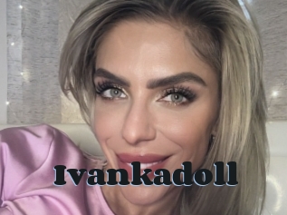 Ivankadoll