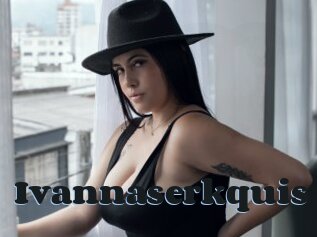 Ivannaserkquis