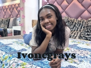 Ivonegrays