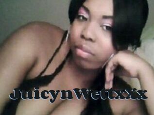 JuicynWettxXx