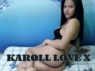 KAROLL_LOVE_X