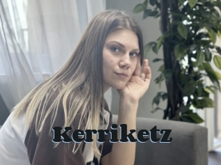 Kerriketz