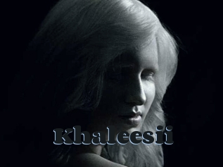 Khaleesii