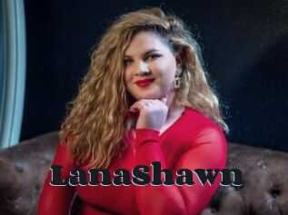 LanaShawn