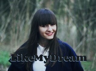 LikeMyDream