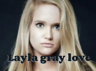 Layla_gray_love
