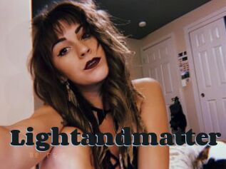 Lightandmatter