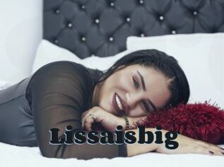 Lissaisbig